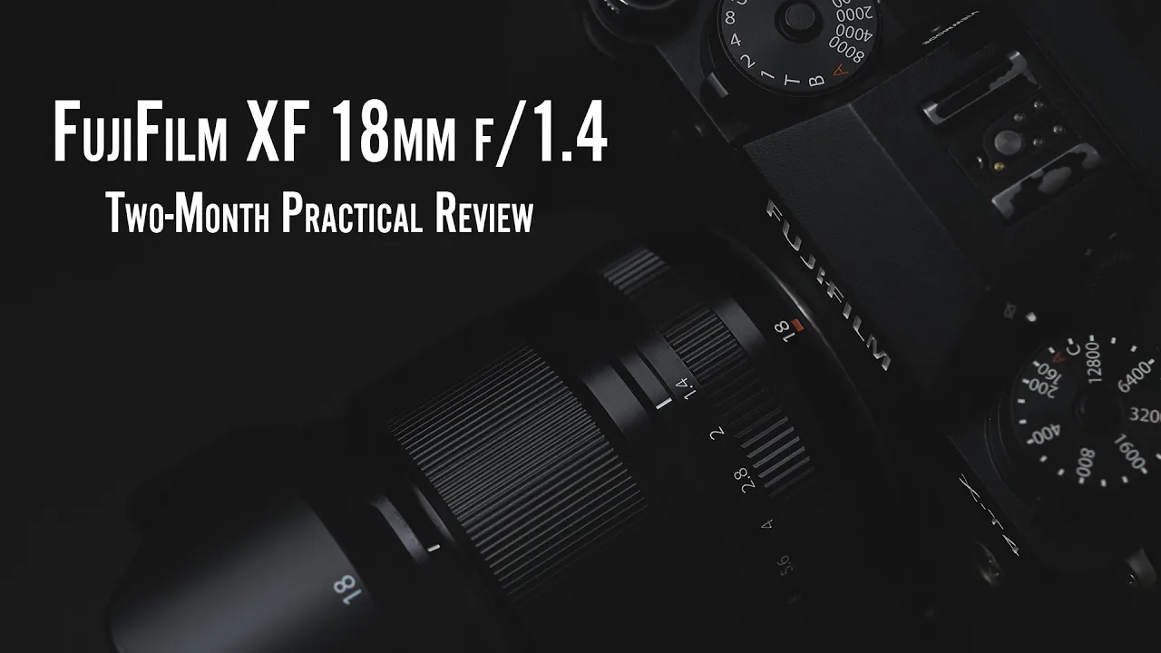 Fujifilm XF 18mm f/1.4 - Two Month Review - Where does it fit in my kit?