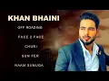 Download Lagu Khan Bhaini All Songs | Khan Bhaini New Punjabi Songs | Best Of Khan bhaini Songs Off Roading