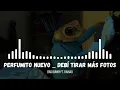 BAD BUNNY ft RaiNao - PERFuMITO NUEVO