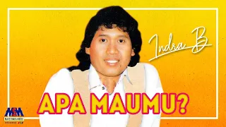 indra b apa maumu official music video lyrics