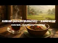 Download Lagu Sabar - Sadewok (COVER DANGDUT REMIX)