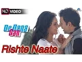Lagu Rishte Naate - HD VIDEO | De Dana Dan | Akshay Kumar, Katrina Kaif, Sunil Shetty |Best Romantic Song