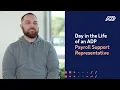 Day in the Life of an ADP Payroll Support Representative