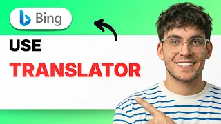 How to Use Bing Translator 2026 Full Guide