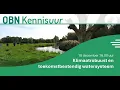 OBN Kennisuur | Klimaatrobuust en toekomstbestendig watersysteem | 18 december 2025