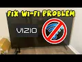 How to fix Internet Wi-Fi Connection Problems on Vizio Smart TV - 3 Solutions