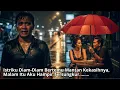 Download Lagu Istriku Diam Diam Bertemu Mantan Kekasihnya, Malam Itu Aku Hampir Tersungkur