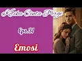 Download Lagu Eps31 Emosi | Cerita Romantis | Ketika Cinta Pergi MP3