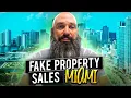 Miami-Dade County Busted Selling Fake Properties