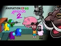 Lagu 어몽어스 VS Amanda2  ANIMATION 60
