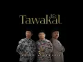 Lagu TAWAKAL - USTAZ 3 BERADIK (MUZIK VIDEO RASMI) #tawakalustaz3beradik #ustaz3beradik