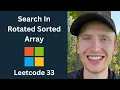 Search in Rotated Sorted Array - Leetcode 33