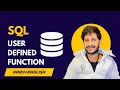 User Defined Function in SQL SQL Tutorial for Beginners Hindi English