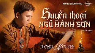 PBN 59 | Tường Nguyên - Huyền Thoại Ngũ Hành Sơn