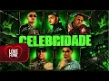 Celebridade - MC Kadu, MC Vinny, Kyan (DJ GHP & Bomfino)