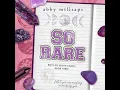 Lagu So Rare - Abby Millsaps