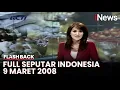 Download Lagu Seputar Indonesia Edisi 9 Maret 2008, Bersama Chantal Della Concetta | Flashback
