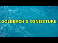 Goldbach s Conjecture