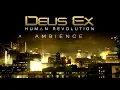 Download Lagu Deus Ex: Human Revolution | Ambient Soundscape