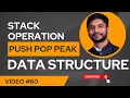 Stack Operations in Data Structures Push Pop Peek Explained with Examples