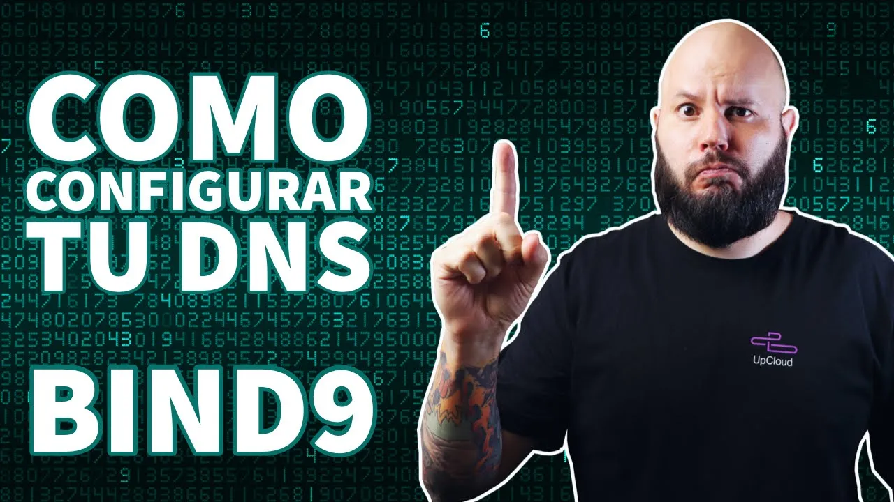 CÓMO configurar tu DNS - Configuración de BIND [Parte 1]