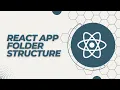 Understanding React s Folder Structure Your Beginner s Guide