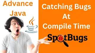Finding BUGS at compile time under 10 minutes ADVANCE Static code analysis for