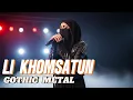 Lagu LI KHOMSATUN || GOTHIC METAL || video cover  ( AI video cover  )