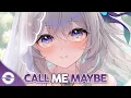 Download Lagu Nightcore - Call Me Maybe (Lyrics)