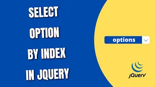 Select Option By Index with jQuery HowToCodeSchool com