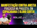Download Lagu FLOPOU: Manifestação contra a anistia fracassa na Paulista, em Copacabana e envergonha a Globo!