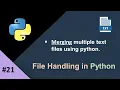 Merging Multiple Text Files Using Python File Handling in Python