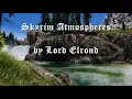 Skyrim Atmospheres + 1 hour HD graphics by Jeremy Soule & Lord Elrond