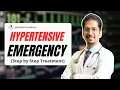 How to Treat Hypertensive Emergency Life-Saving Management