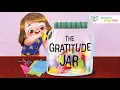 Lagu 📚 THE GRATITUDE JAR - Kids Books Read Aloud