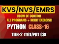 All Programs Flow of Control KVS NVS EMRS NCERT CH-6 Exercise Solution TGT PGT CS