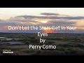 Perry Como - Don't Let the Stars Get in Your Eyes