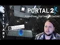 Auxiliary Part 1 - Portal 2 Perpetual Testing Initiative