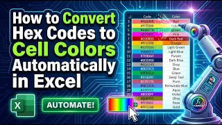 How to Convert Hex Codes to Cell Colors Automatically in Excel
