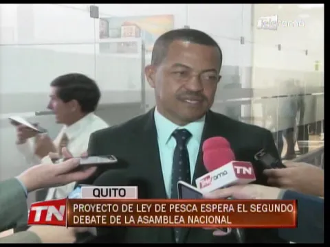 Proyecto de ley de pesca espera el segundo debate de la asamblea nacional