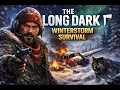 First Day Alone in the Frozen Wilderness The Long Dark