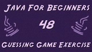 Learn Java for Beginners - 48