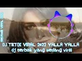 Download Lagu dj viral tiktok 2022 yalla yalla #viral #2022 #tiktok