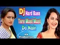 Lagu Tere Mast mast do nain || Salman Khan \u0026 Sonakshi Sinha|| Dabangg|| Dj Dholki mix song||