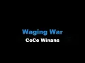 CeCe Winans - Waging War (KARAOKE VERSION)