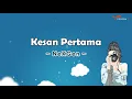 Download Lagu 🎵 NEXGEN | Kesan Pertama | Lirik Video
