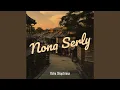 Nona Serly