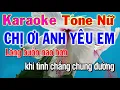 Download Lagu karaoke chị ơi anh yêu em tone nữ | beat chuẩn nhạc sống phương hiếu organ