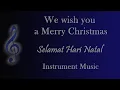 Download Lagu We wish you a merry Christmas - Selamat hari Natal