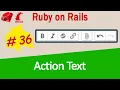 Ruby on Rails Action Text - Rich text editing with Trix